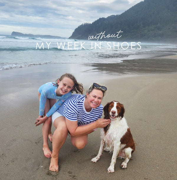 FROM KATHRYN, TO YOU | My Week Without Shoes...